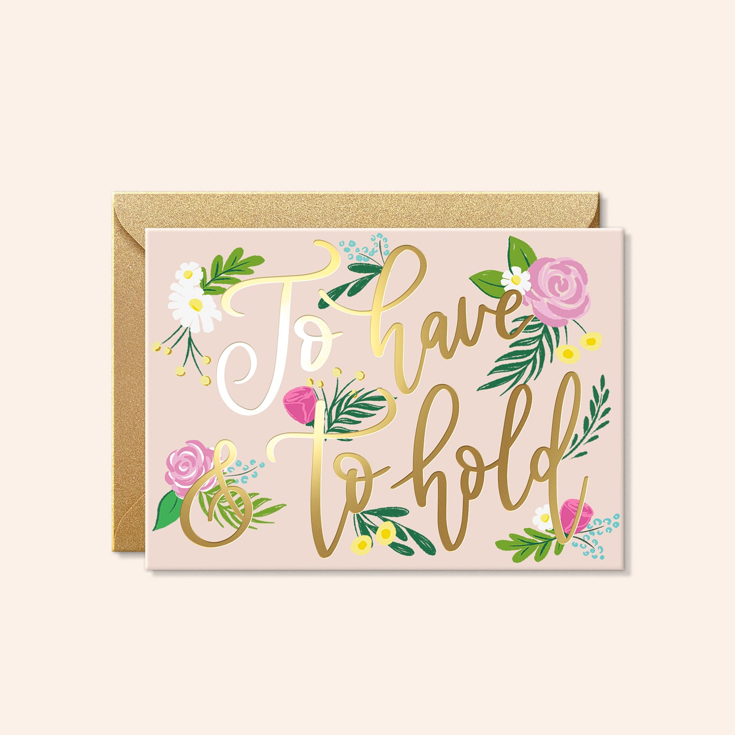 To Have and to Hold Engagement and Wedding Card