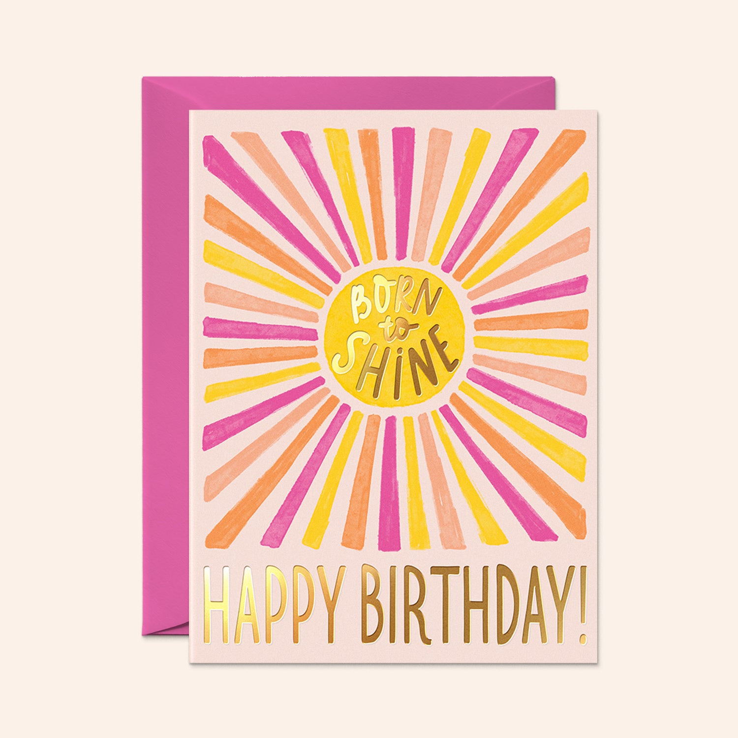 Born to Shine Birthday Card